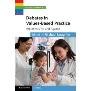 Debates in Values-Based Practice