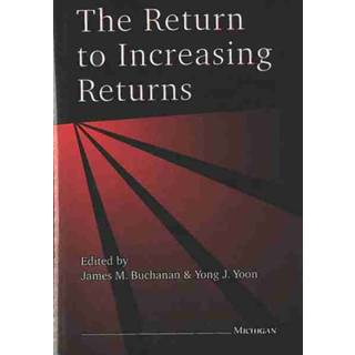 The Return to Increasing Returns