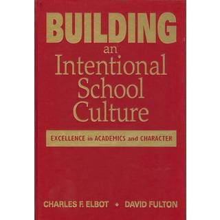 Building an Intentional School Culture