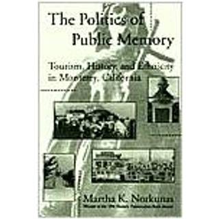 The Politics of Public Memory