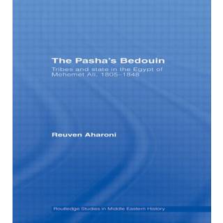 The Pasha's Bedouin