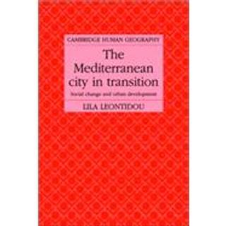 The Mediterranean City in Transition