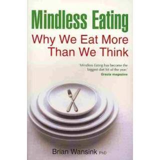 Mindless Eating