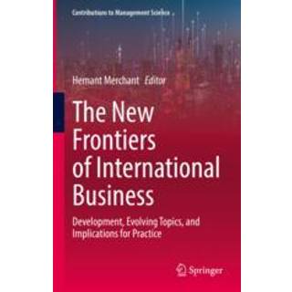 The New Frontiers of International Business