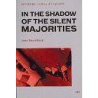 In the Shadow of the Silent Majorities