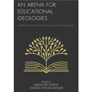 An Arena for Educational Ideologies