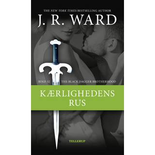 The Black Dagger Brotherhood #32: Kærlighedens rus (E-bog)