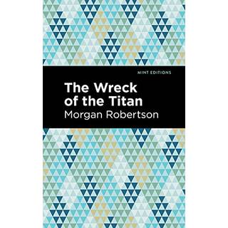 The Wreck of the Titan