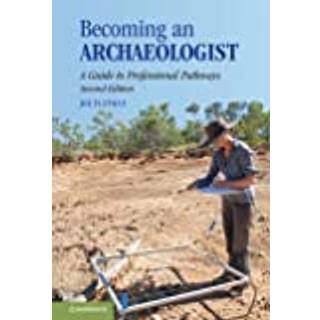 Becoming an Archaeologist