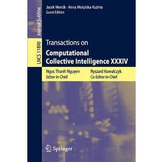 Transactions on Computational Collective Intelligence XXXIV