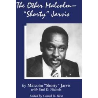 The Other Malcolm--"Shorty" Jarvis