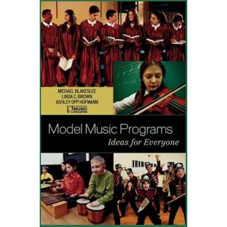 Model Music Programs (4, 2007) | MENC: The National Association for Music Education