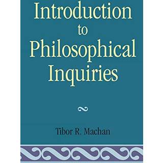 Introduction to Philosophical Inquiiries