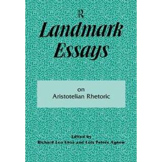 Landmark Essays on Aristotelian Rhetoric