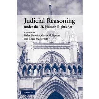 Judicial Reasoning under the UK Human Rights Act