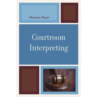 Courtroom Interpreting