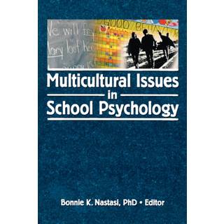 Multicultural Issues in School Psychology