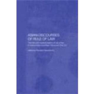 Asian Discourses of Rule of Law