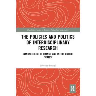 The Policies and Politics of Interdisciplinary Research