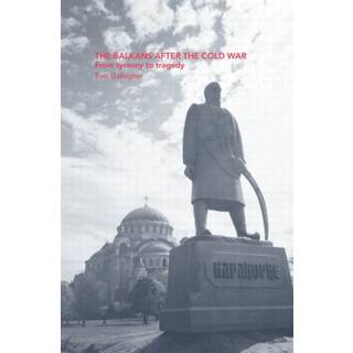 The Balkans After the Cold War