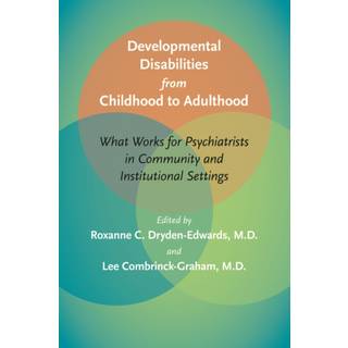 Developmental Disabilities from Childhood to Adulthood