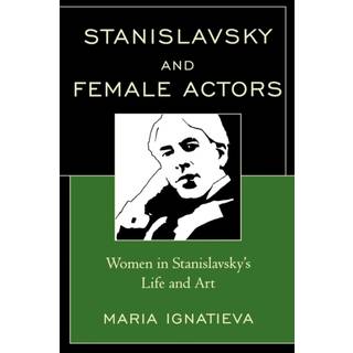 Stanislavsky and Female Actors