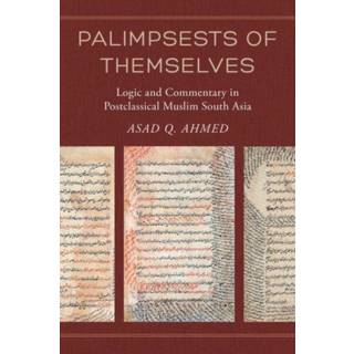 Palimpsests of Themselves