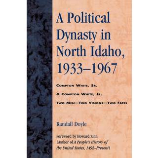 A Political Dynasty in North Idaho, 1933-1967