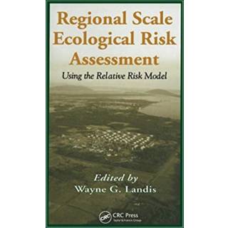 Regional Scale Ecological Risk Assessment