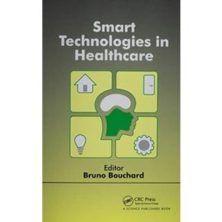 Smart Technologies in Healthcare
