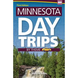 Minnesota Day Trips by Theme