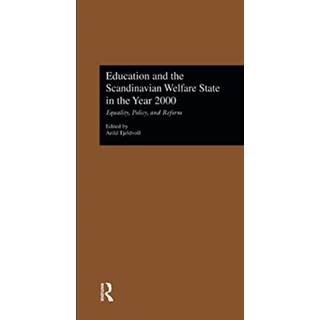 Education and the Scandinavian Welfare State in the Year 2000