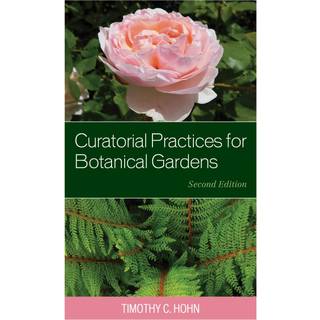 Curatorial Practices for Botanical Gardens