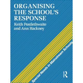 Organising a School's Response