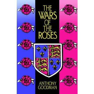 The Wars of the Roses