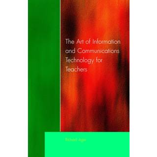Art of Information of Communications Technology for Teachers