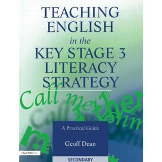 Teaching English in the Key Stage 3 Literacy Strategy