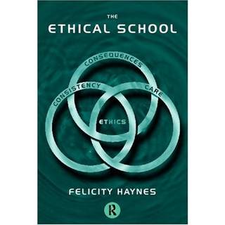 The Ethical School