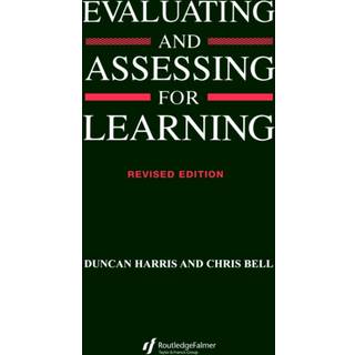 Evaluating and Assessing for Learning