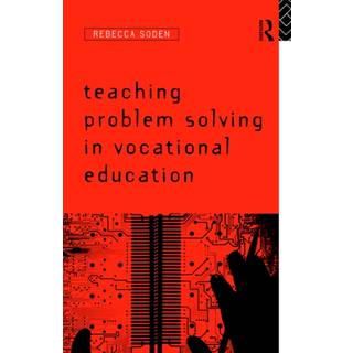 Teaching Problem Solving in Vocational Education