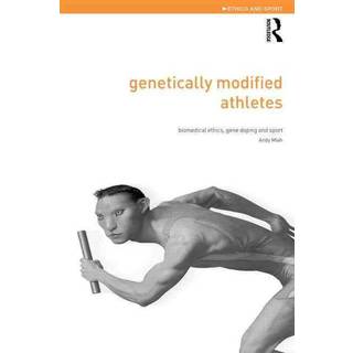 Genetically Modified Athletes