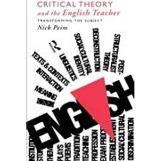 Critical Theory and The English Teacher