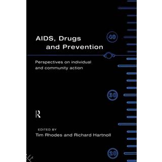 AIDS, Drugs and Prevention