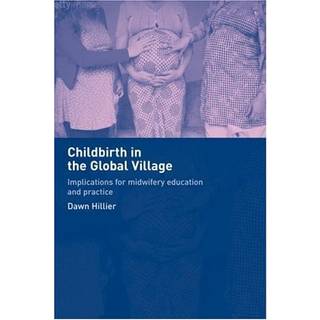 Childbirth in the Global Village