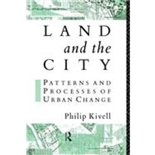 Land and the City