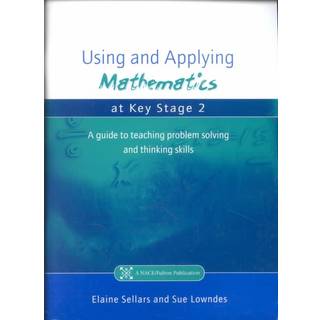 Using and Applying Mathematics at Key Stage 2