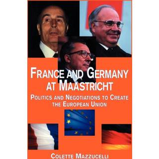 France and Germany at Maastricht