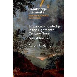 Empirical Knowledge in the Eighteenth-Century Novel