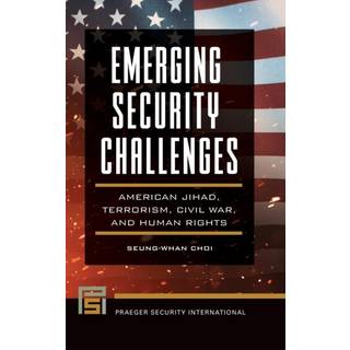 Emerging Security Challenges