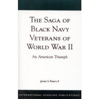 The Saga of Black Navy Veterans of World War II